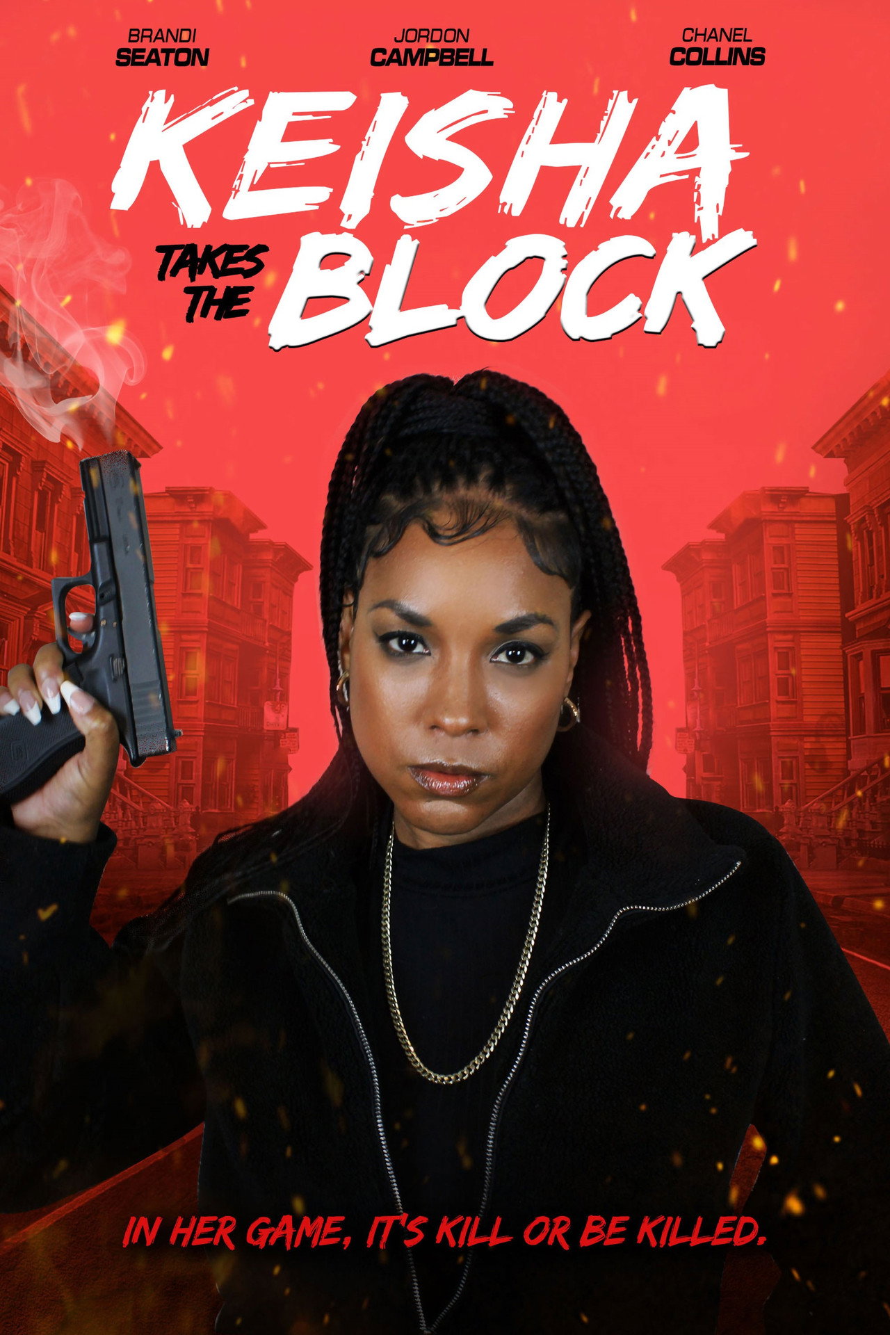 Keisha Takes the Block filmaffisch