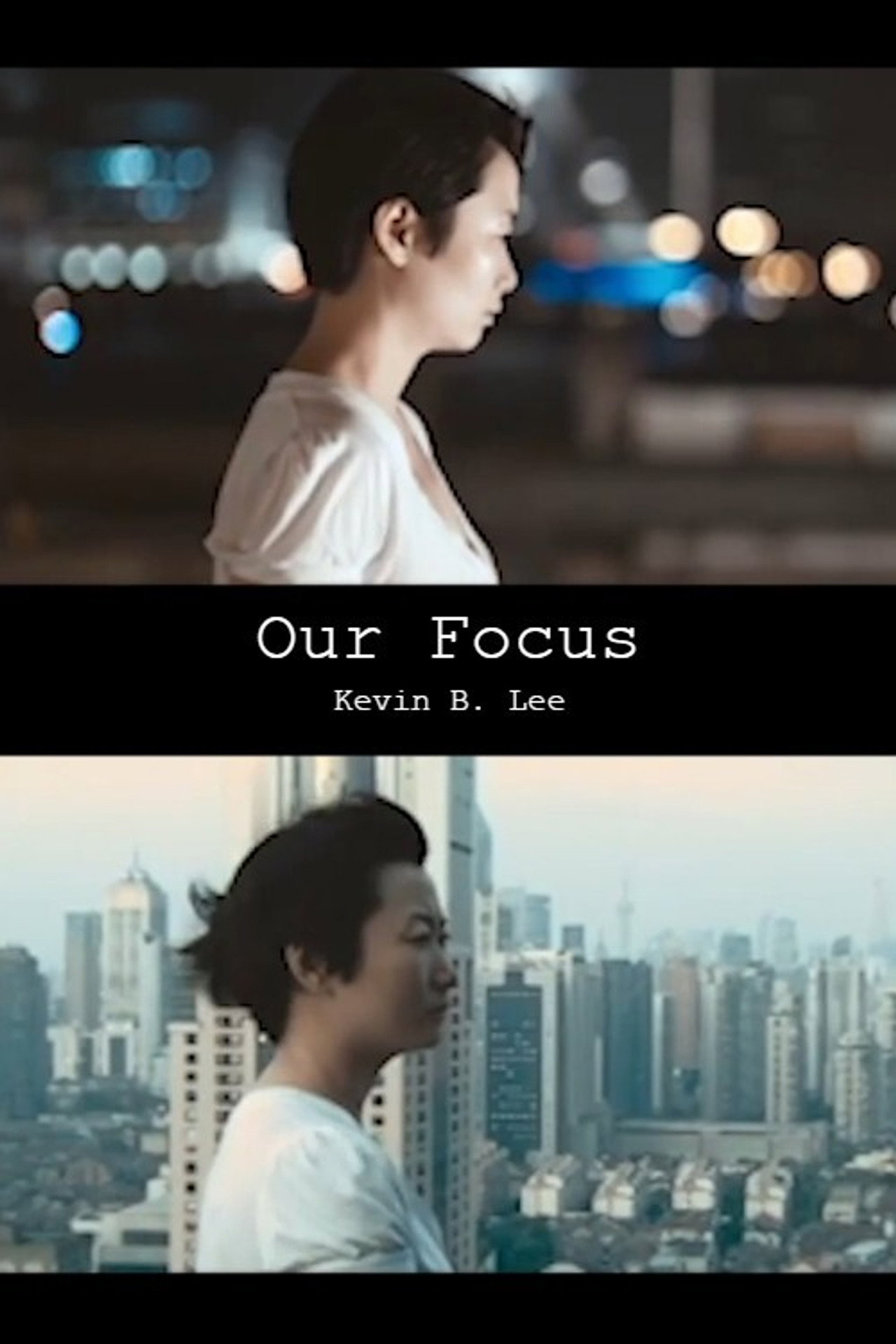 Our Focus filmaffisch