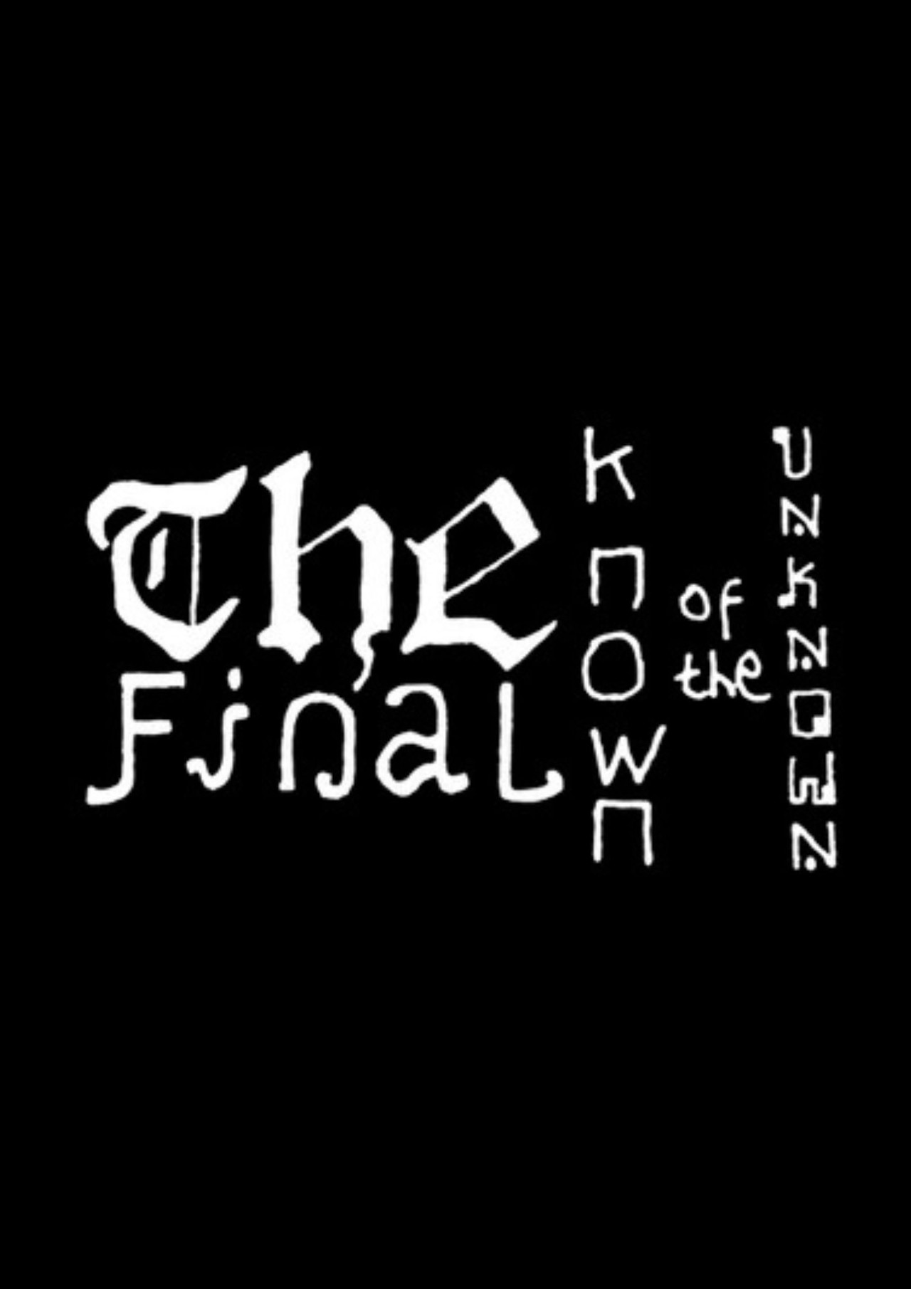 The Final Known of the Unknown filmaffisch