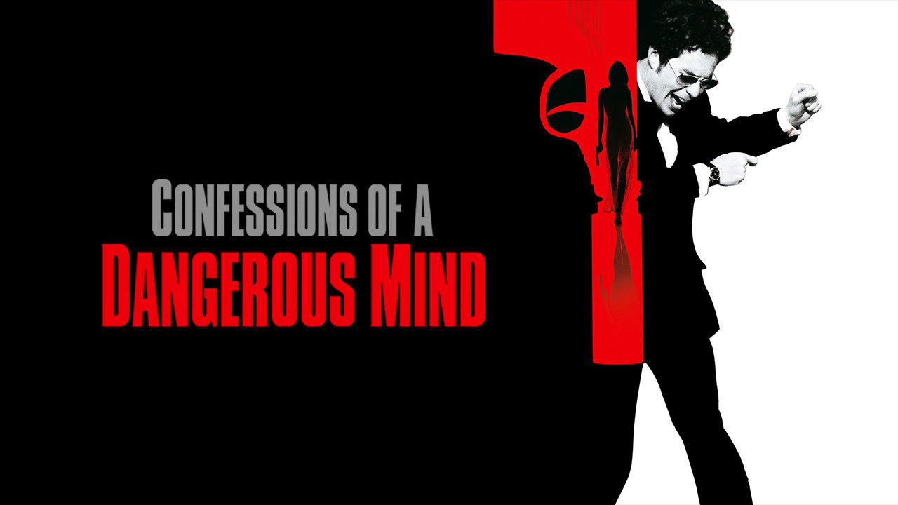 Confessions of a Dangerous Mind