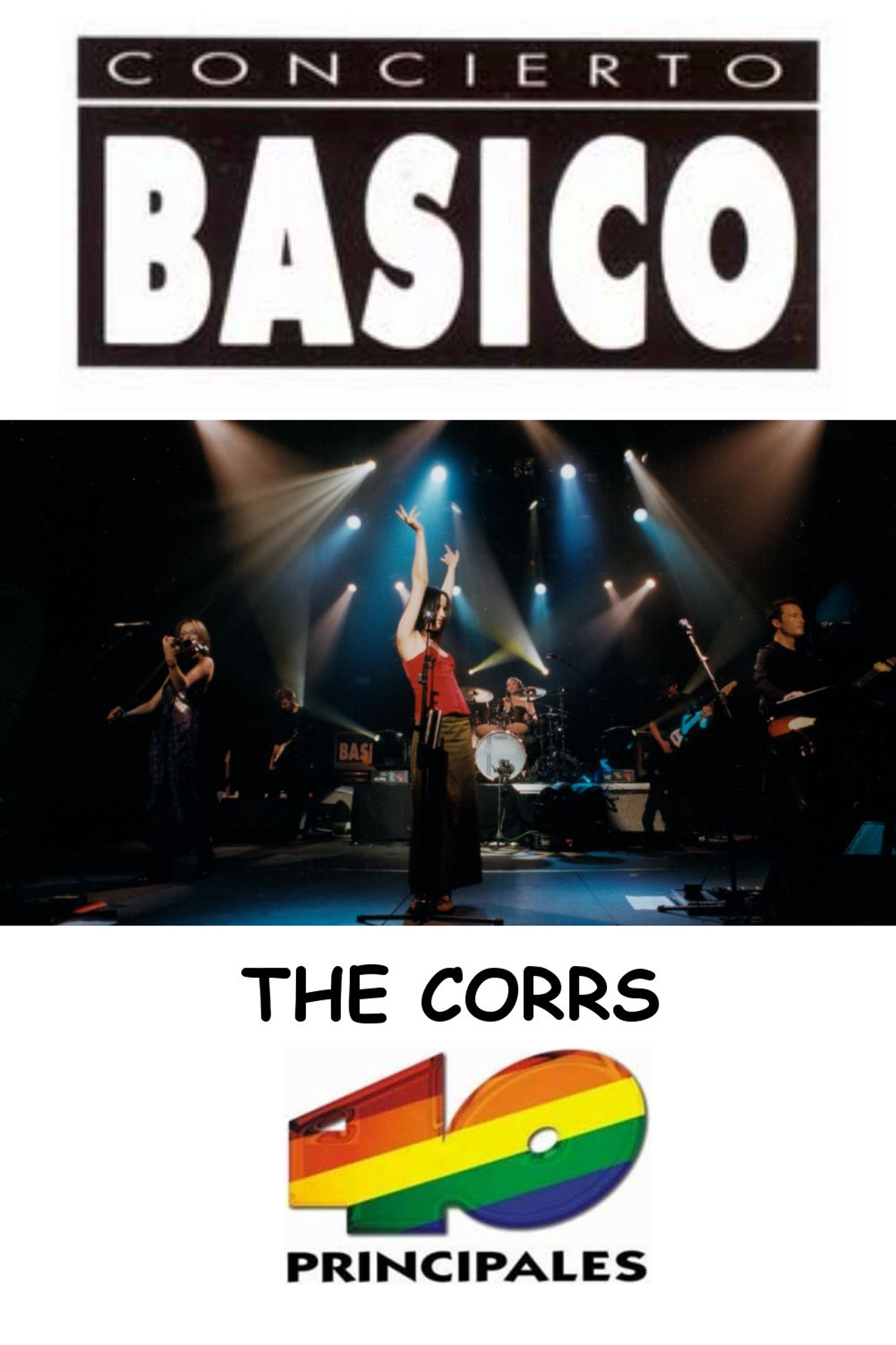 The Corrs: Concierto Básico 40 Principales Backdrop