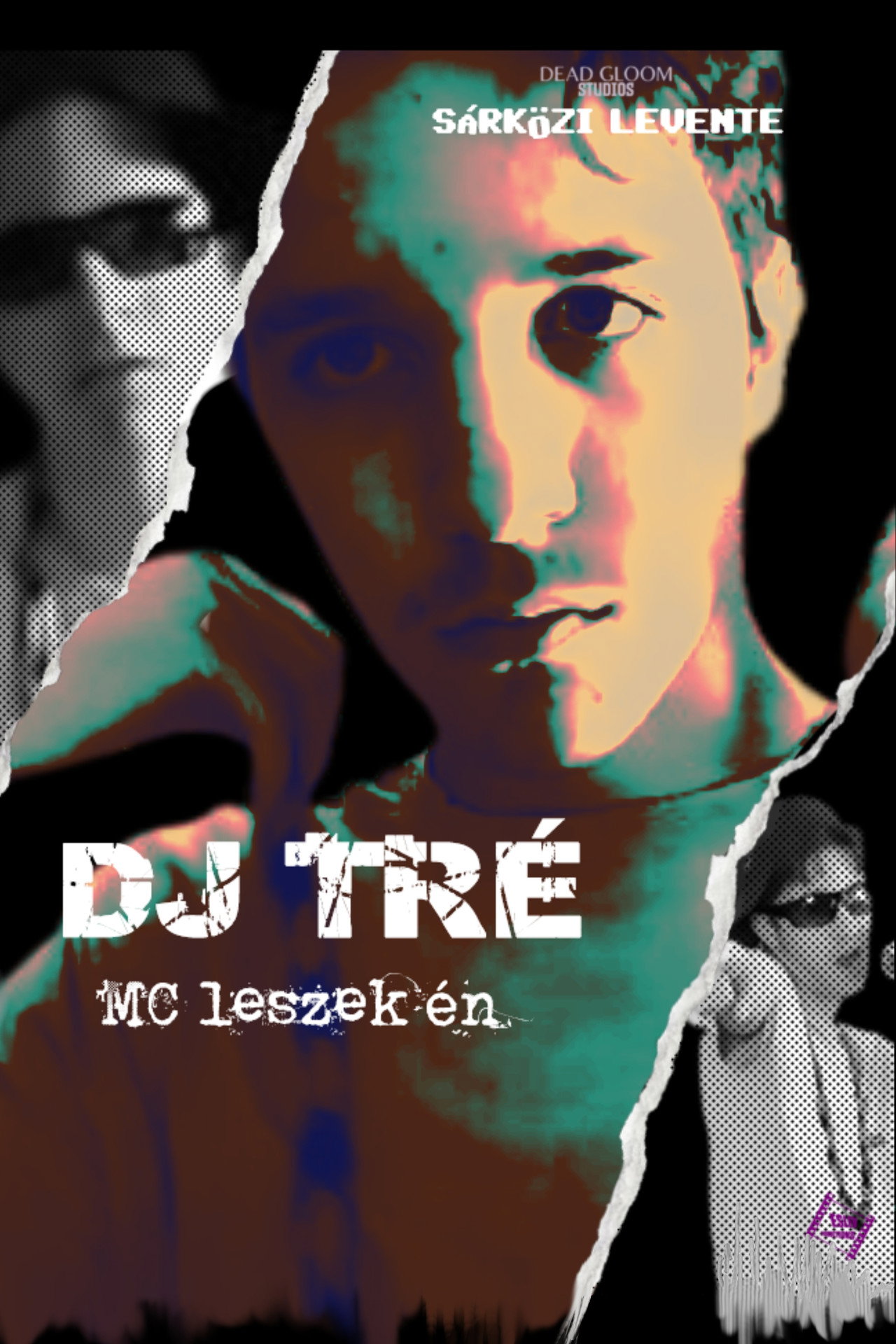 DJ Tré - MC leszek én – plakát 6