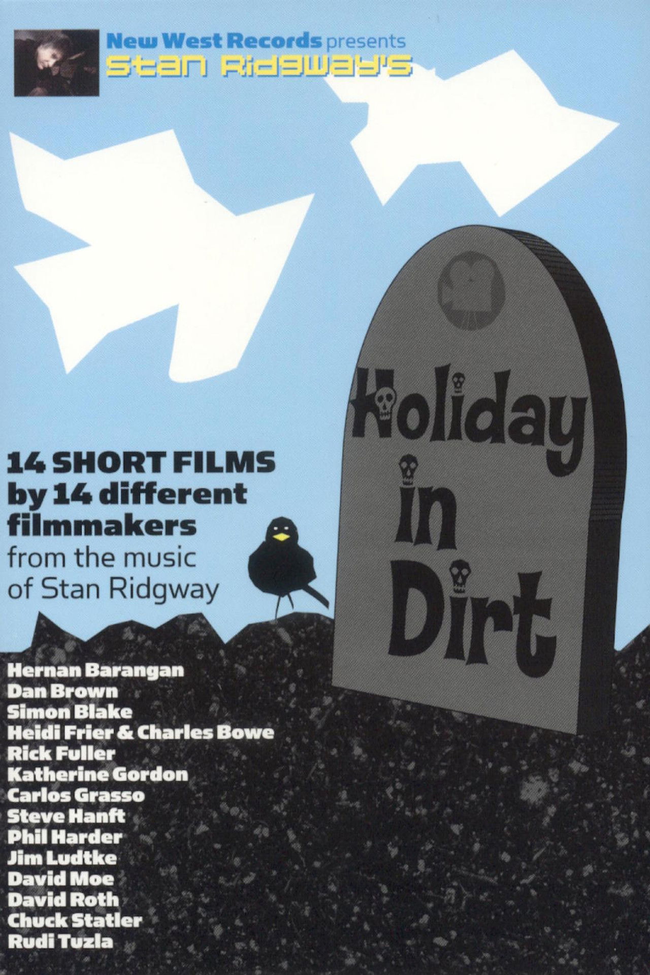 Stan Ridgway's Holiday In Dirt Backdrop