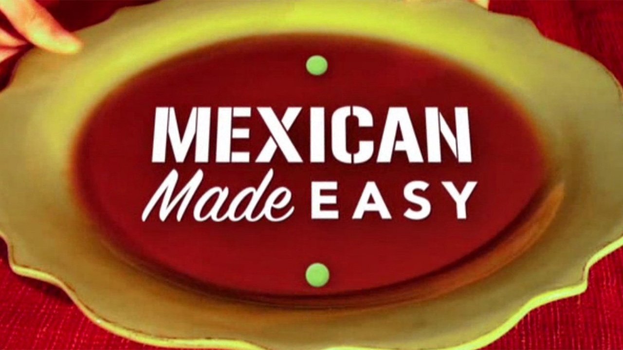 Mexican Made Easy