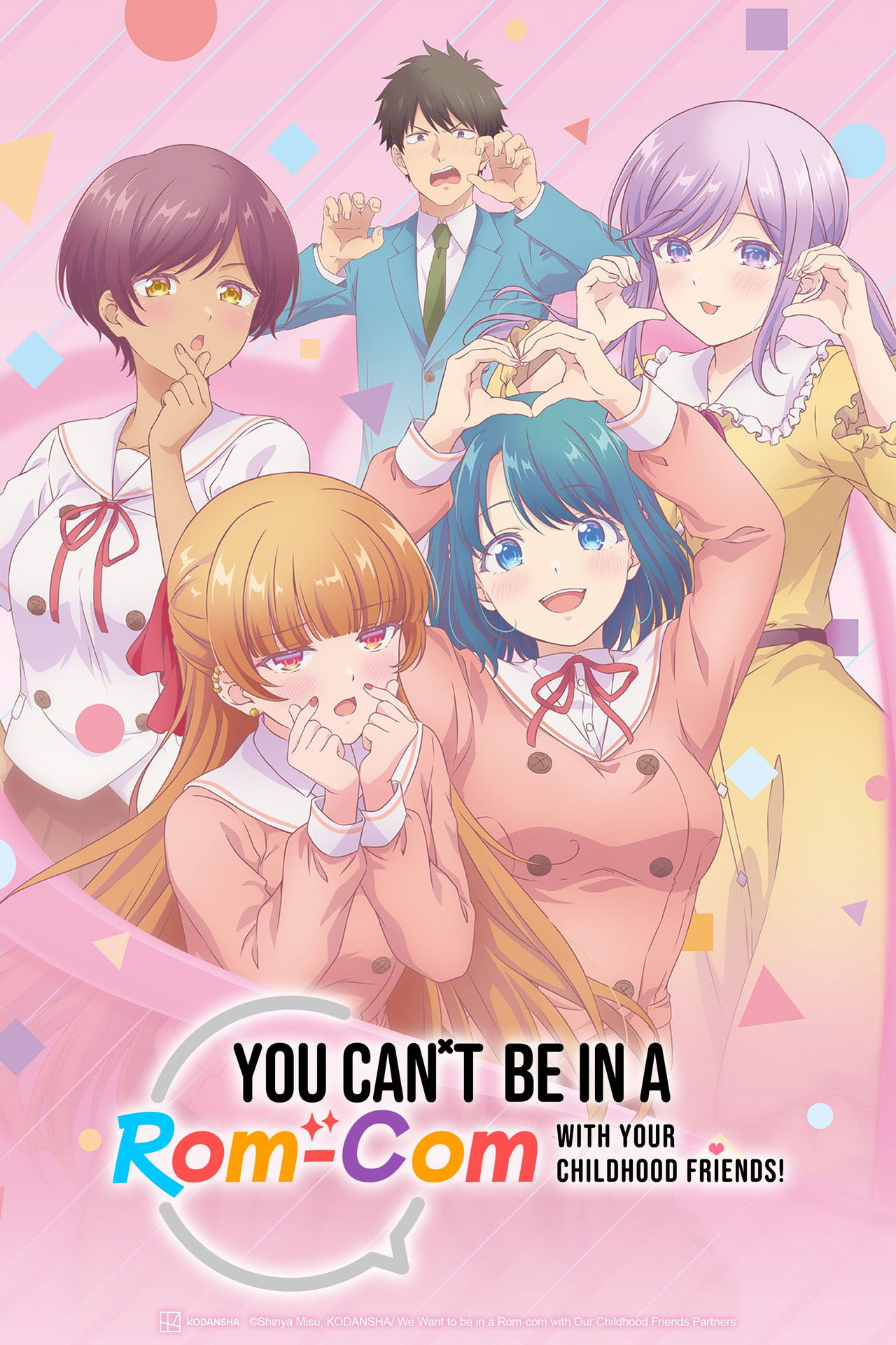 You Can't Be in a Rom-Com with Your Childhood Friends! poster
