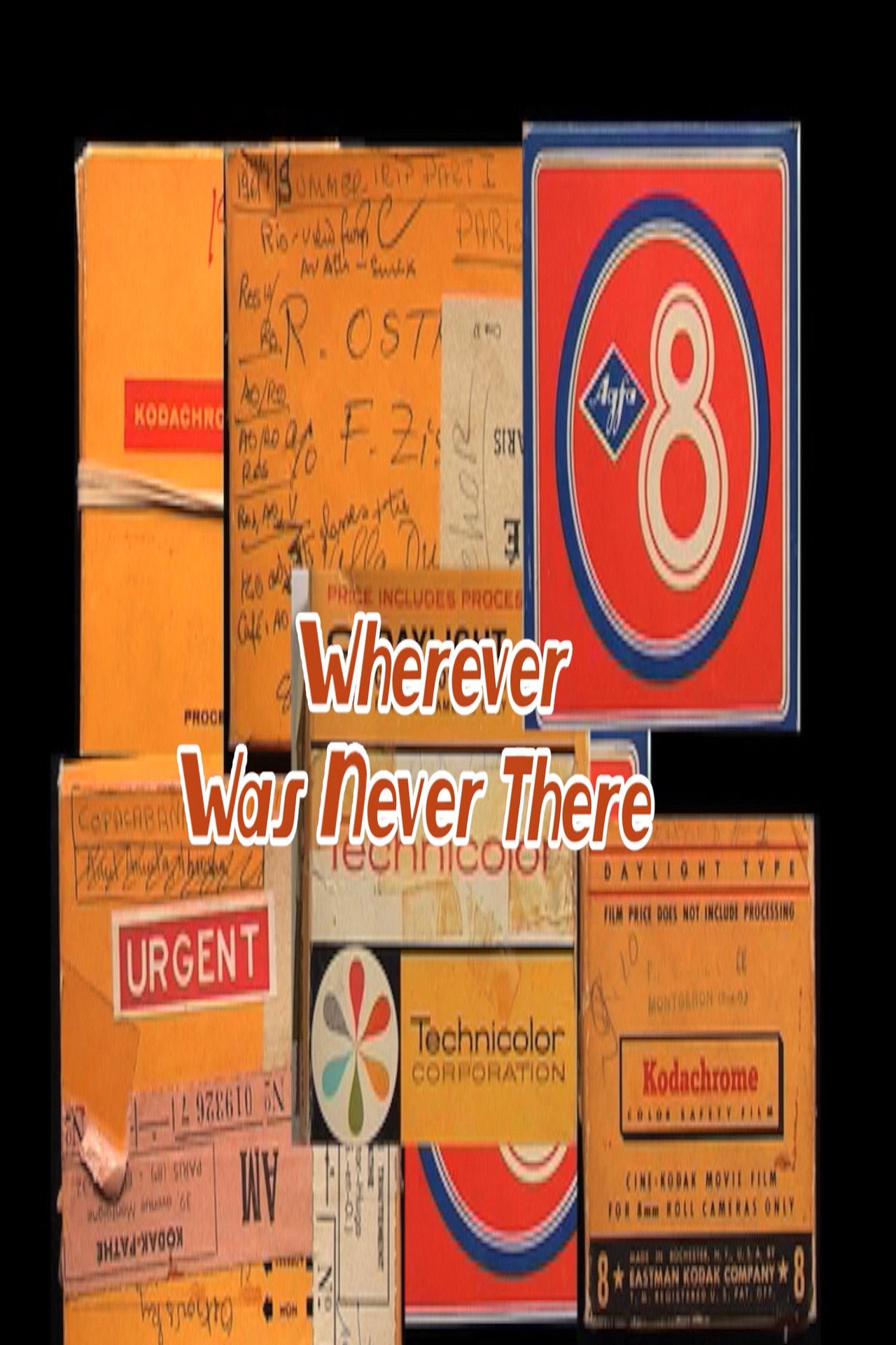 Wherever Was Never There filmaffisch