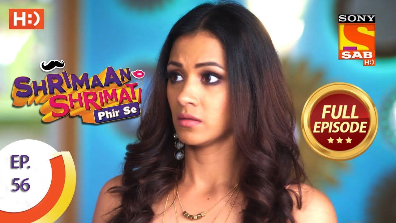 Shrimaan Shrimati Phir Se — Épisode 56