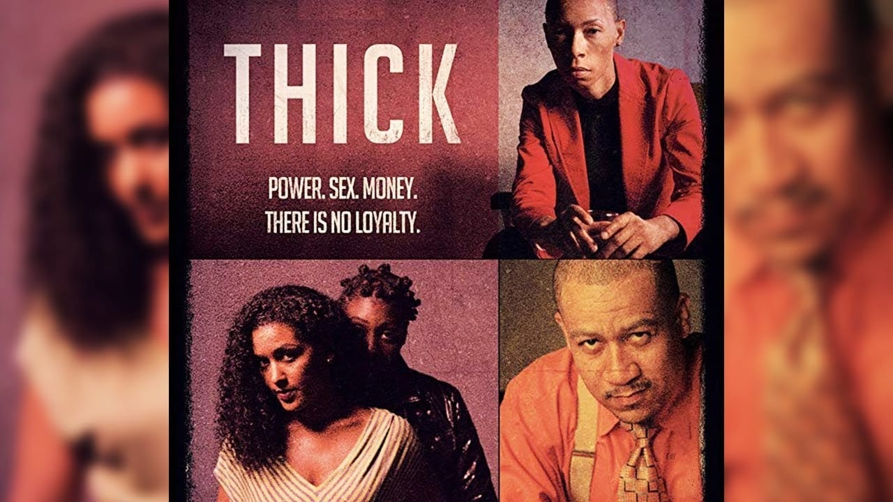 Thick (2014)