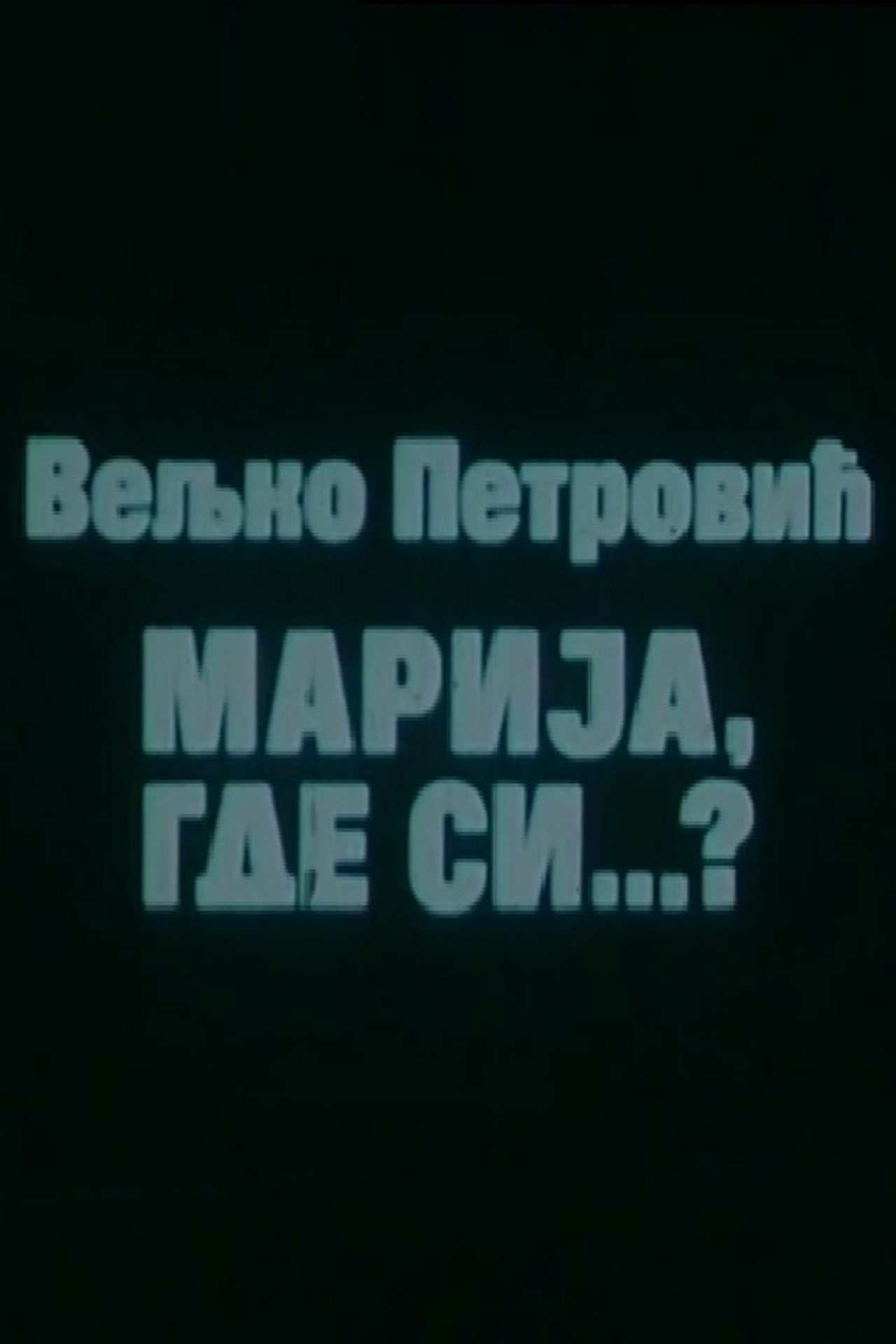 Marija, Where Are You? Backdrop