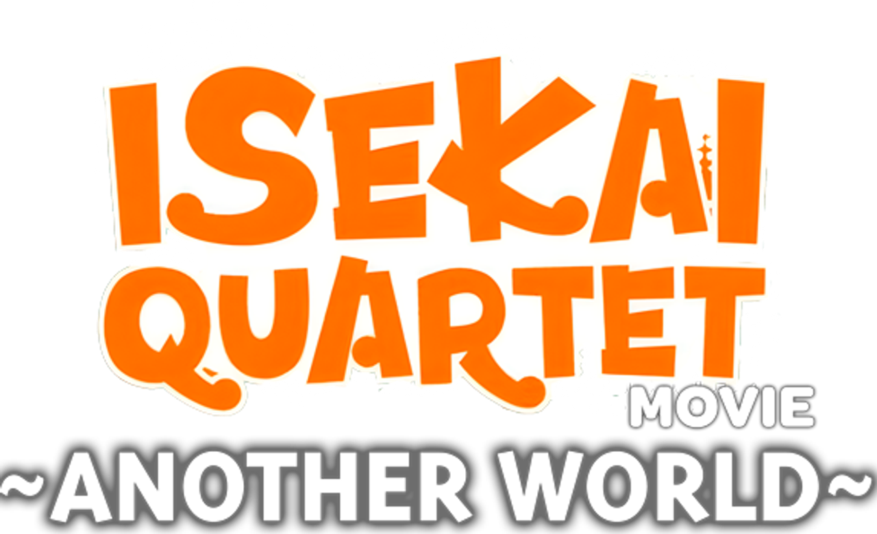 Gekijouban Isekai Quartet: Another World