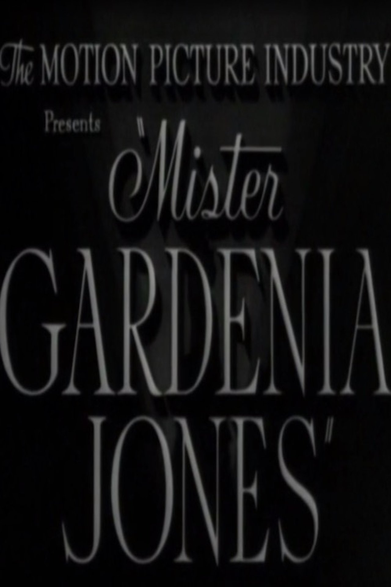مشاهدة فيلم Mr. Gardenia Jones مترجم بدون اعلانات - بوستر
