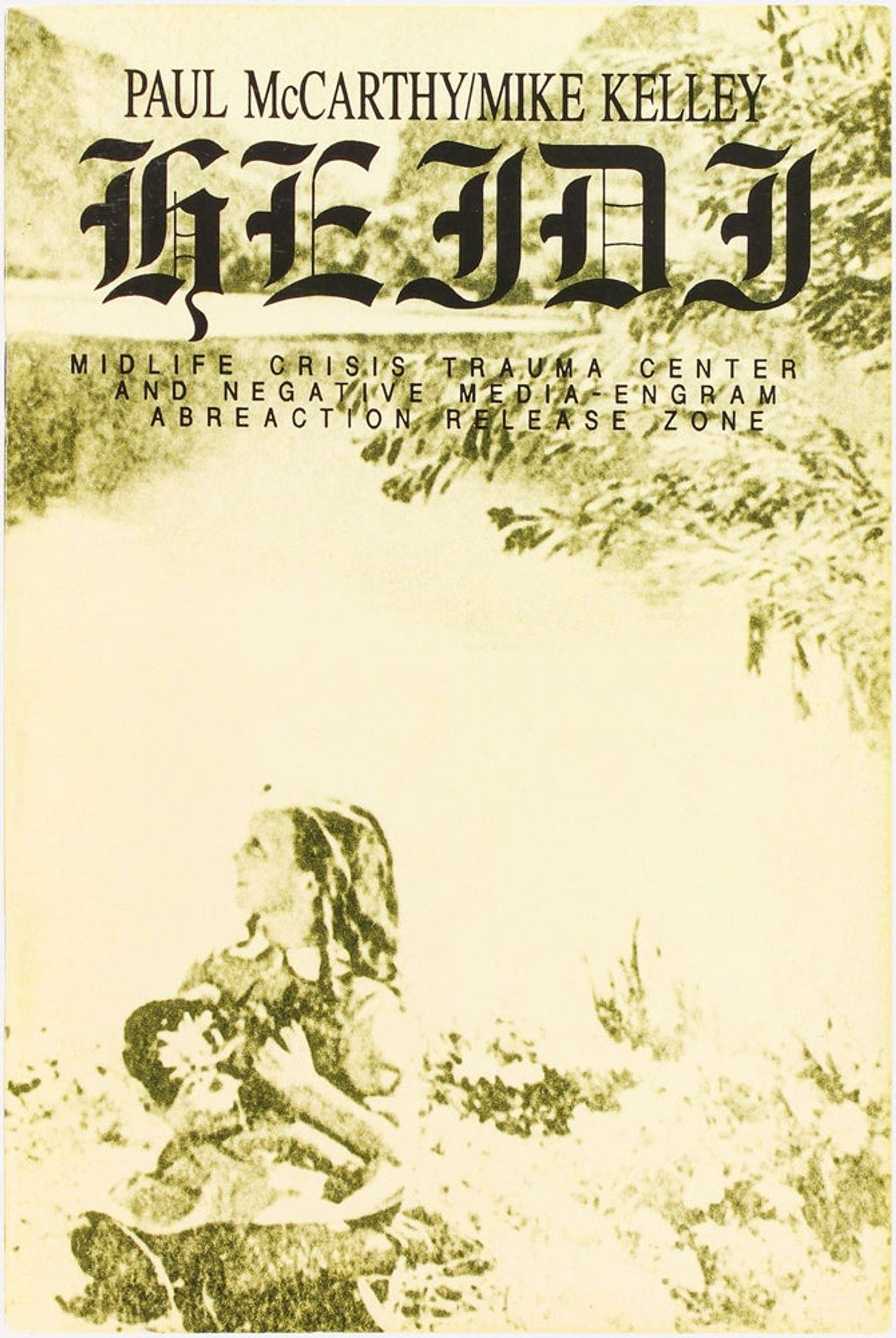 Heidi: Midlife Crisis Trauma Center and Negative Media-Engram Abreaction Release Zone Backdrop