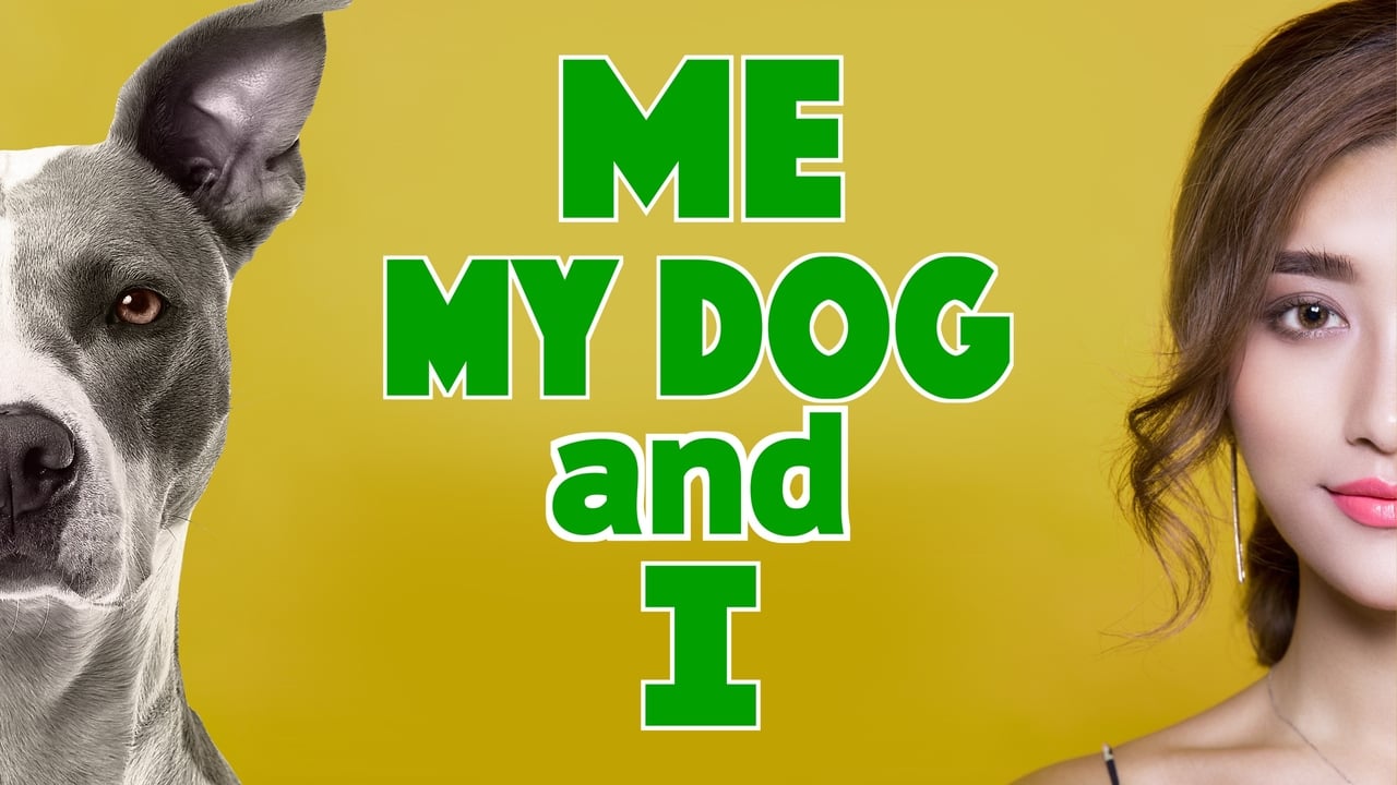 Me, My Dog, And I background