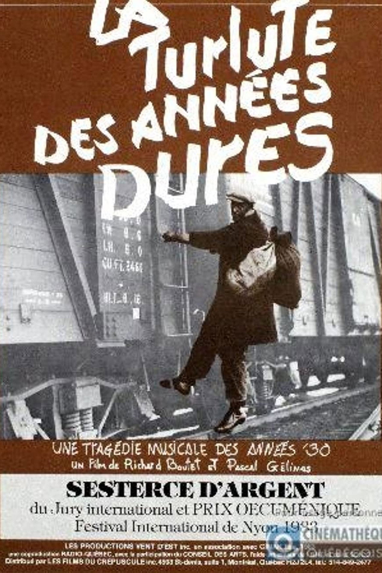 La turlute des années dures filmaffisch