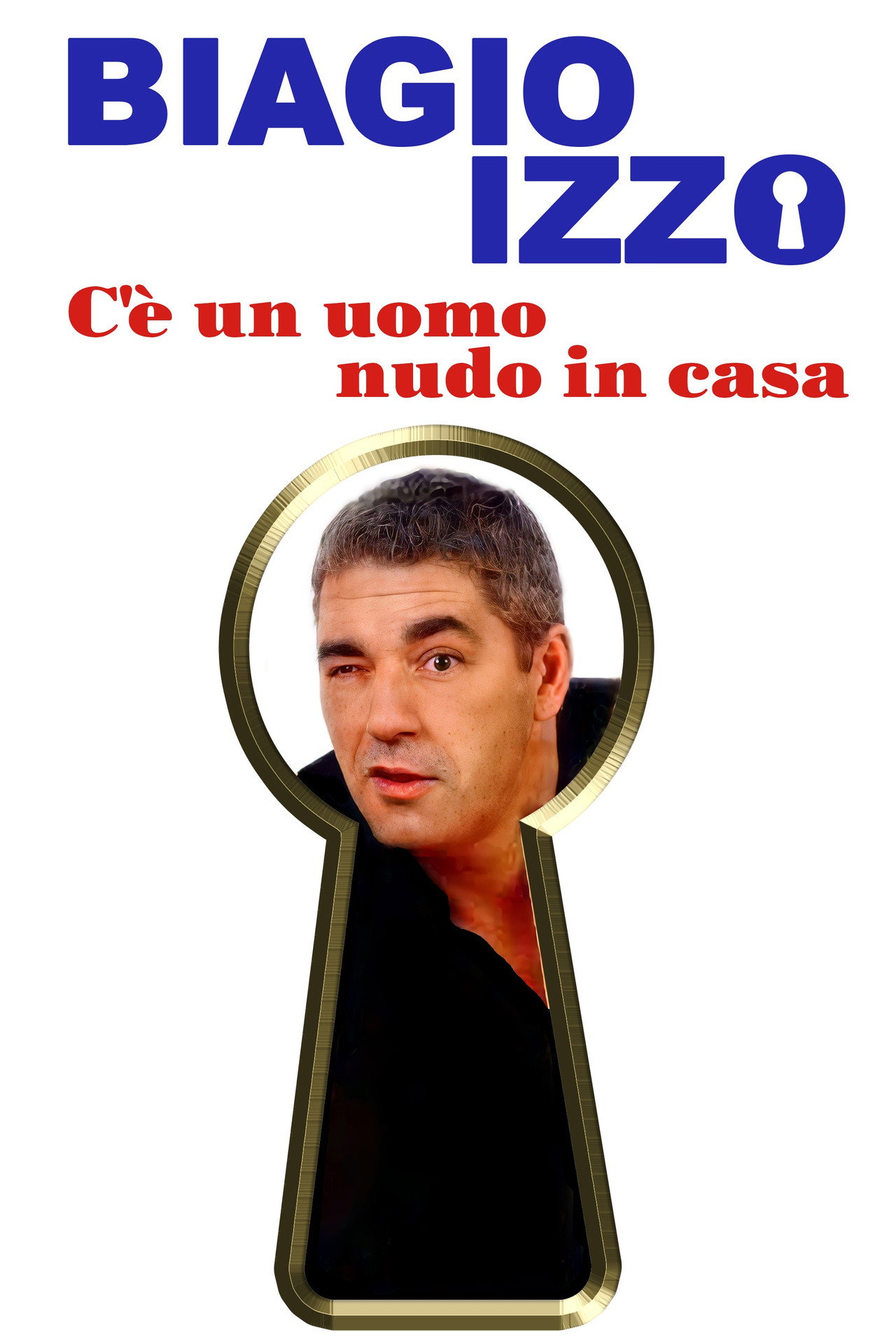 C'è un uomo nudo in casa