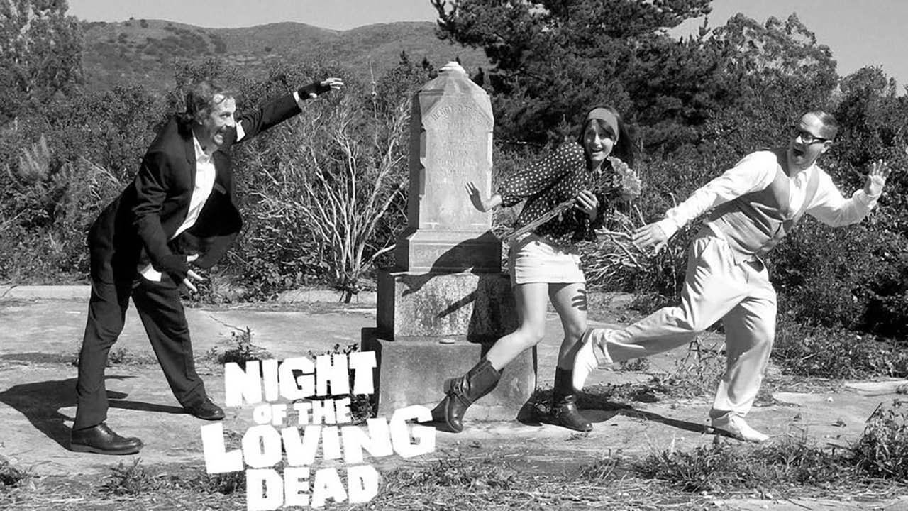 Night of the Loving Dead