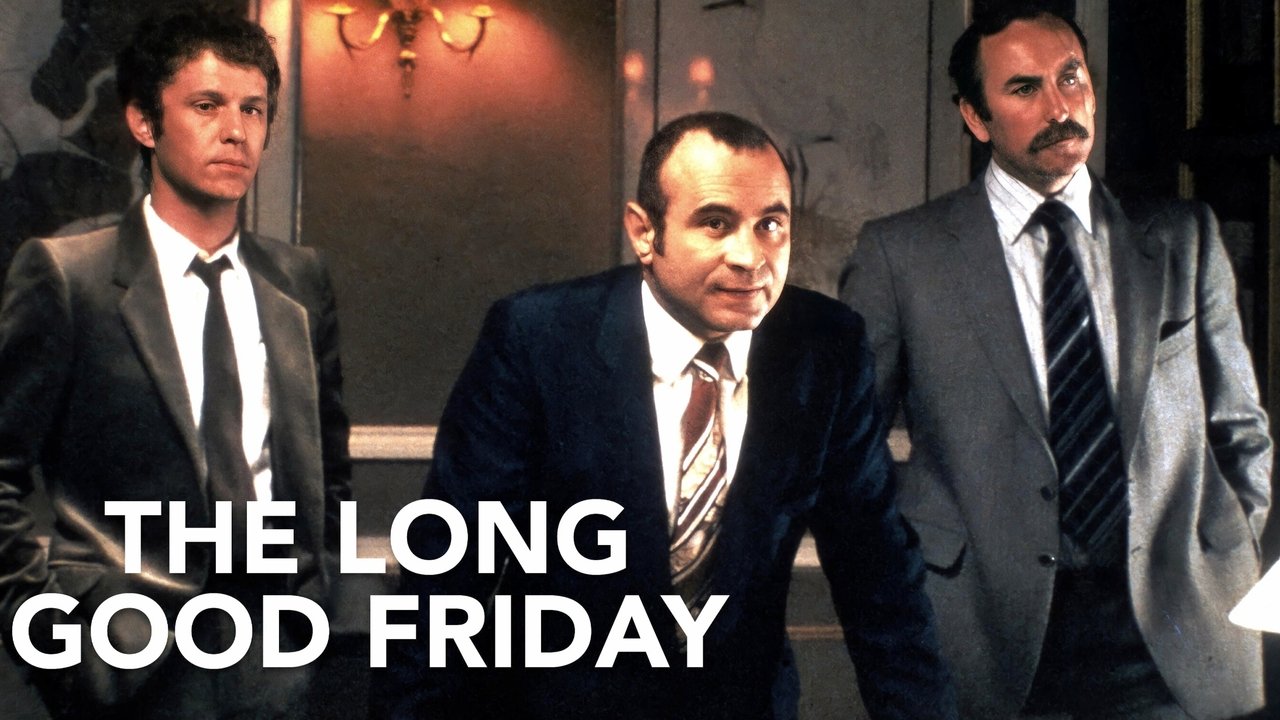 The Long Good Friday (1980)