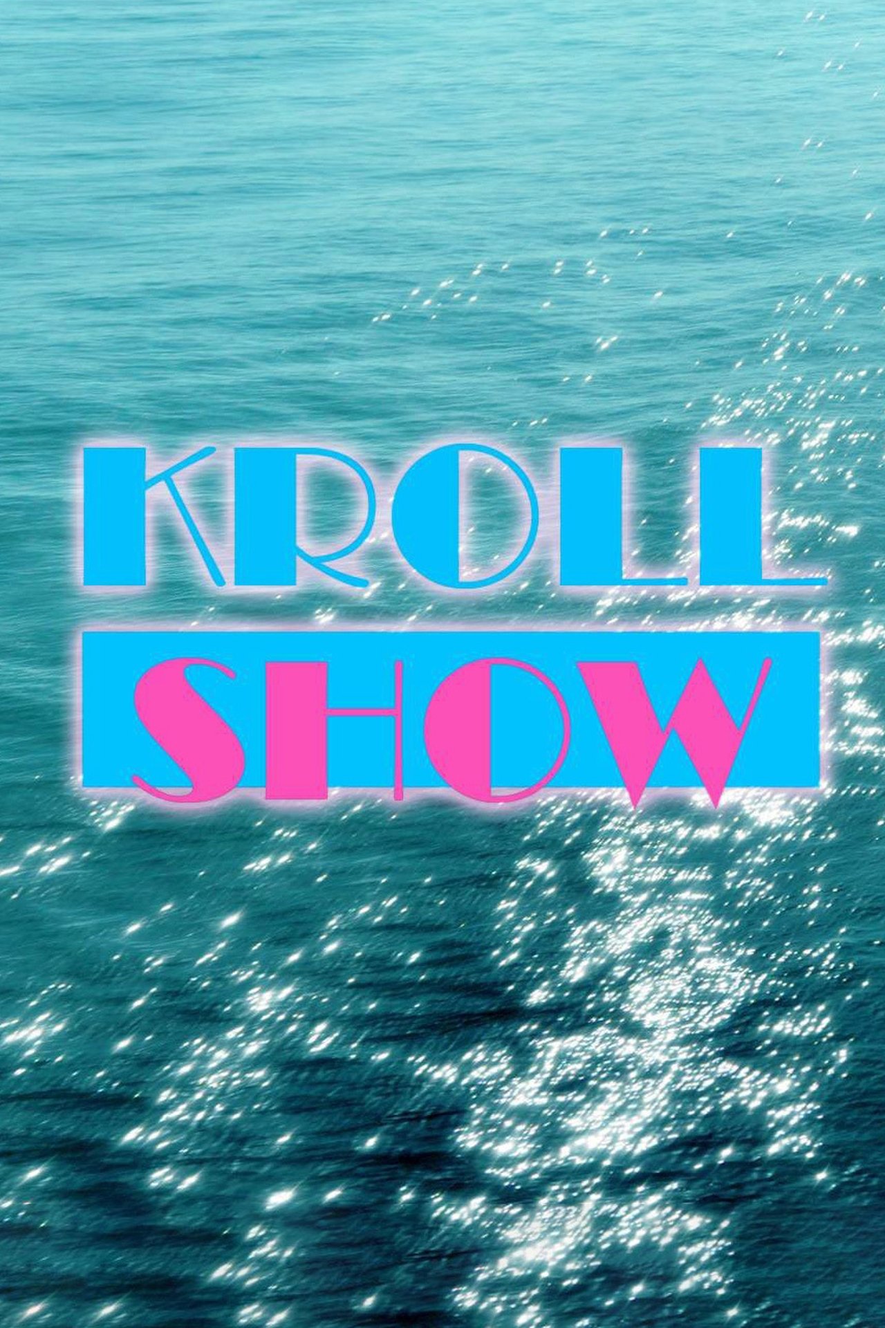 Kroll Show (2013)