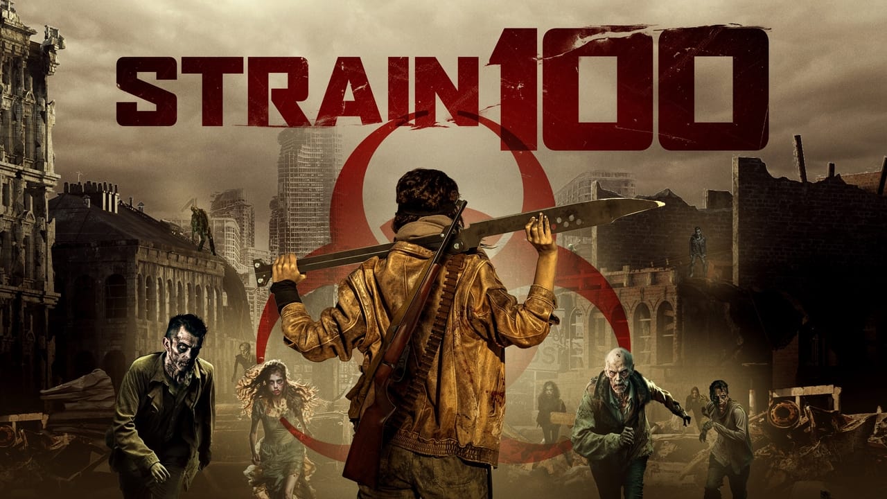 Cast and Crew of Strain 100