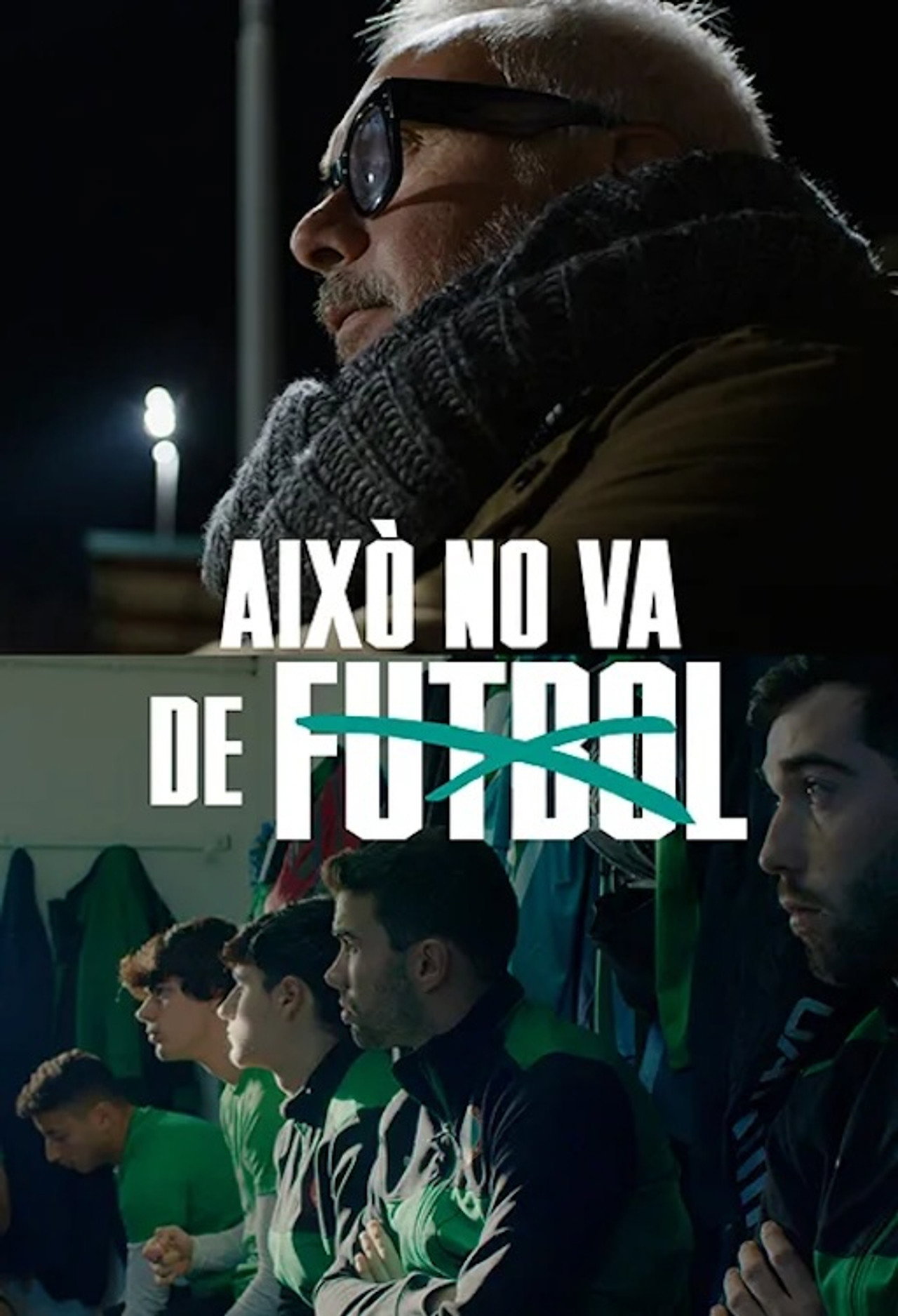 Això no va de futbol filmaffisch