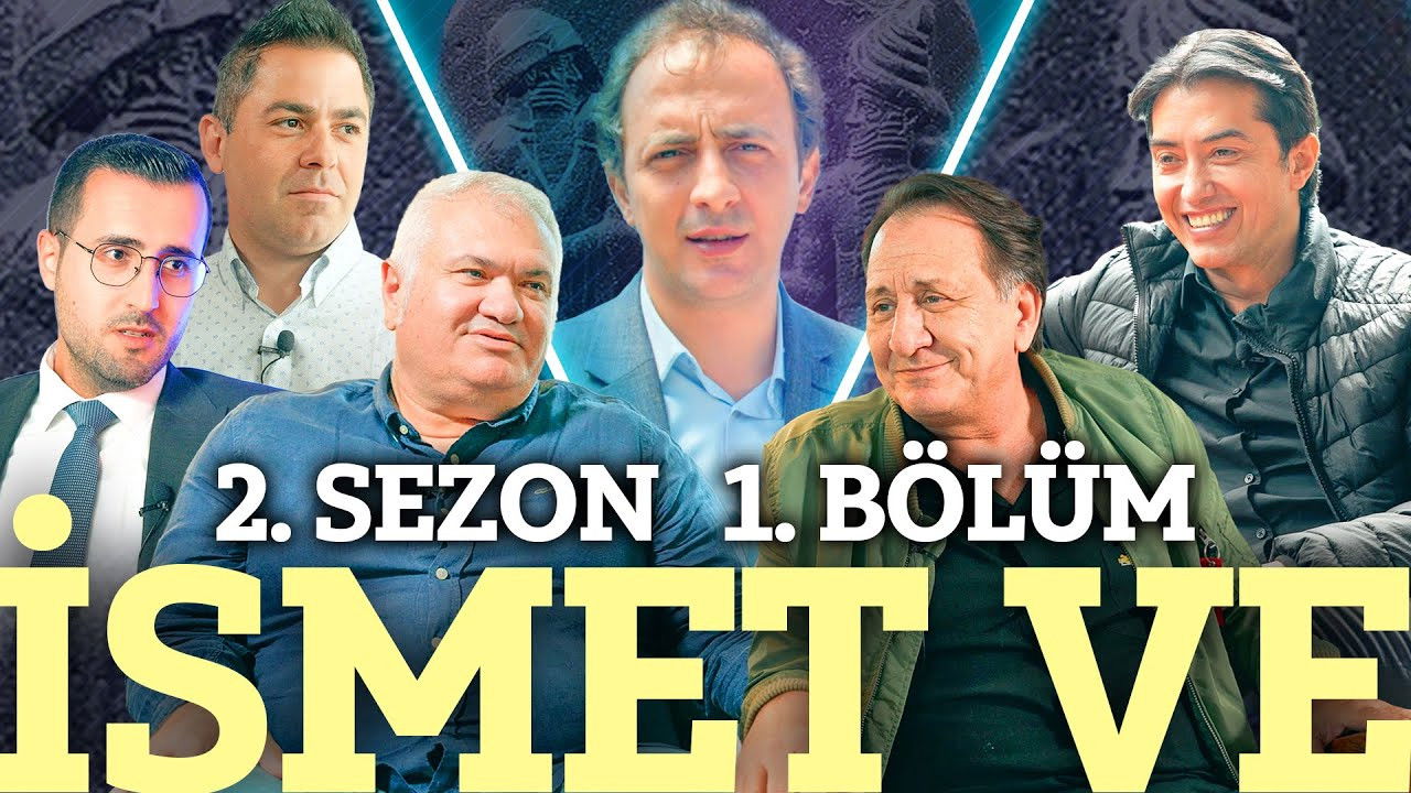 İsmet Ve — Épisode 1