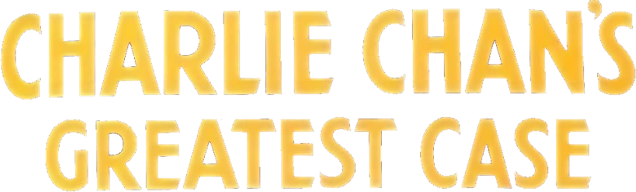 Charlie Chan’s Greatest Case