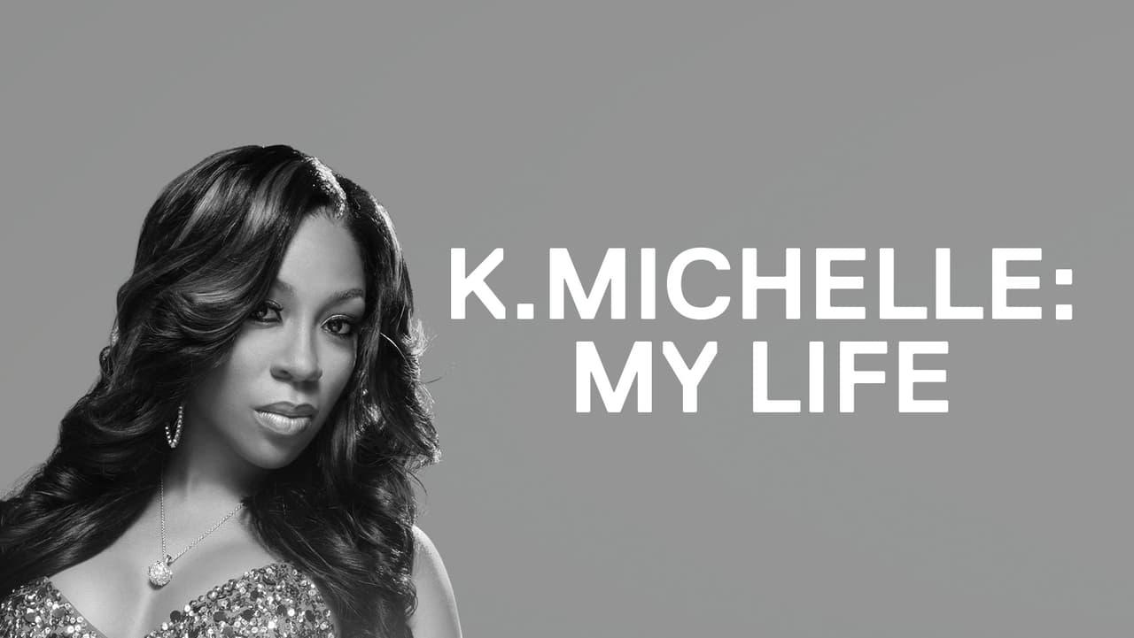 K.Michelle: My Life background