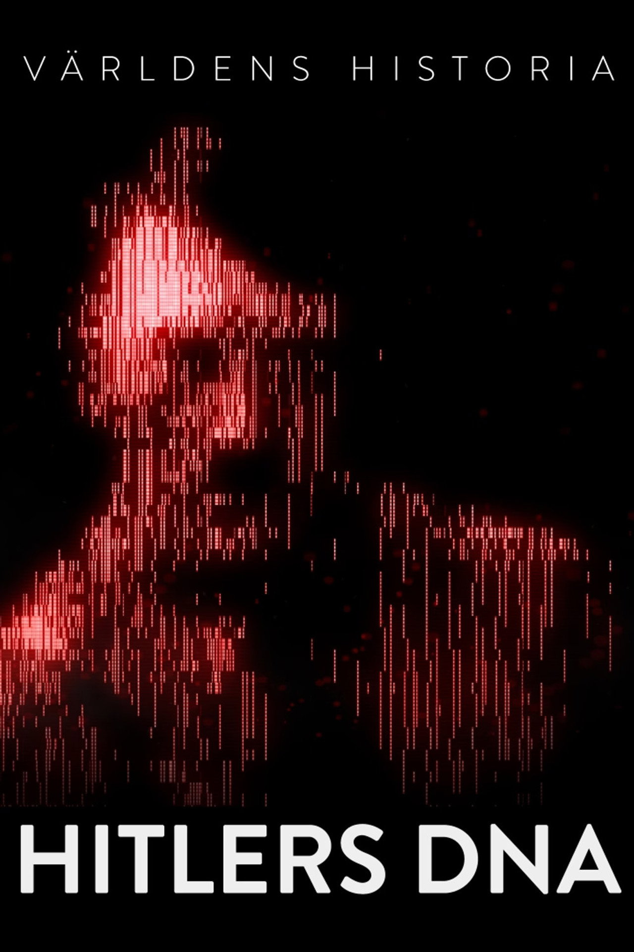Hitlers DNA affisch