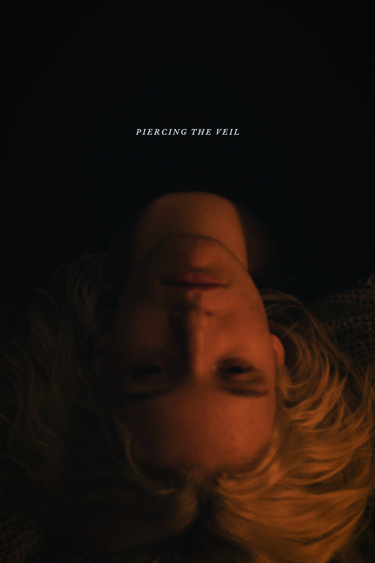 Piercing the Veil filmaffisch