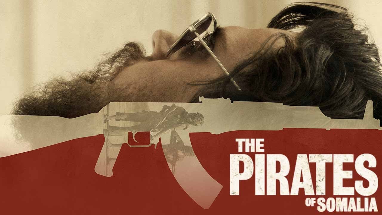 The Pirates of Somalia background