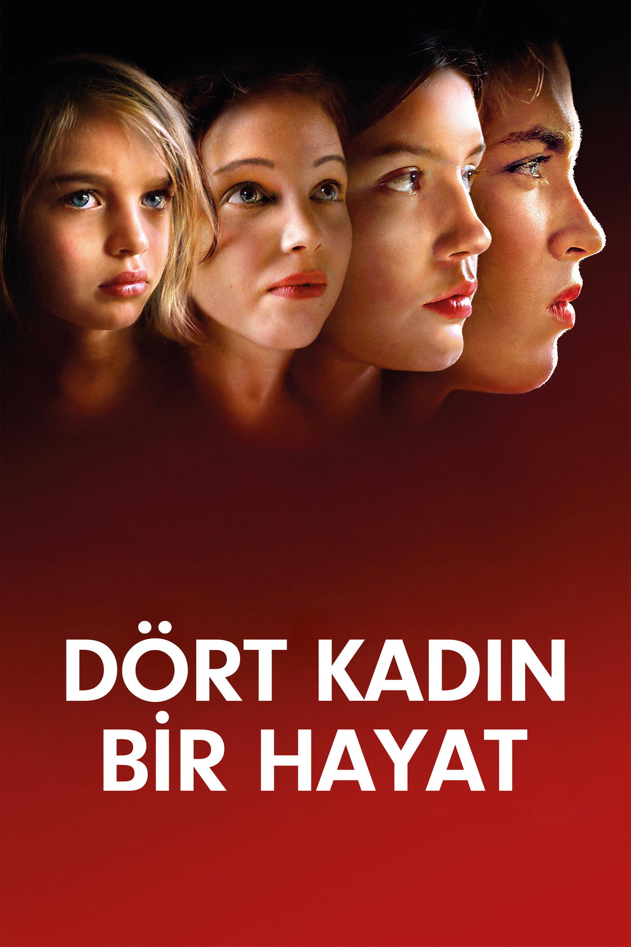 Dört Kadın Bir Hayat Poster