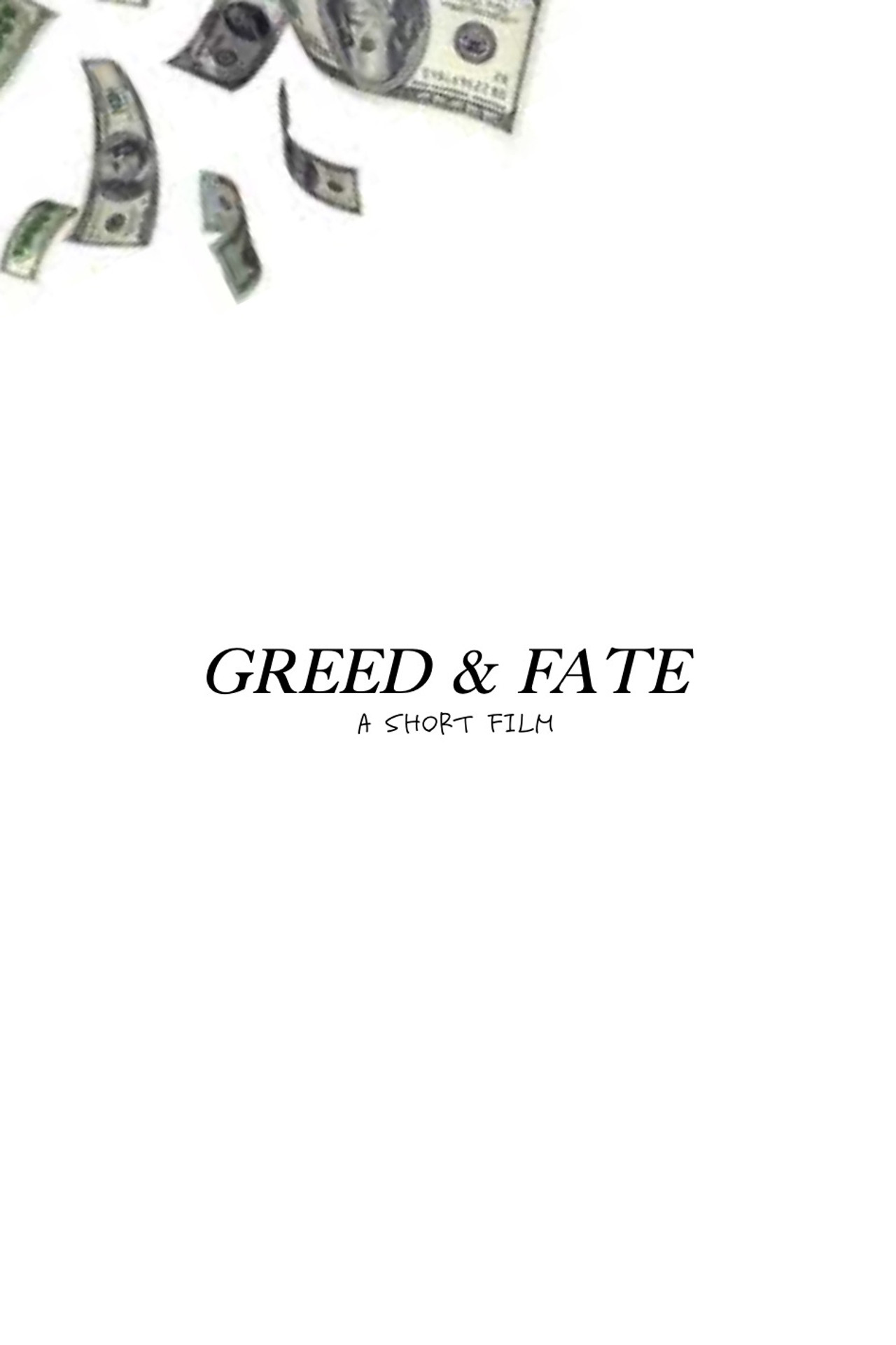 Greed & Fate - A Short Film Backdrop
