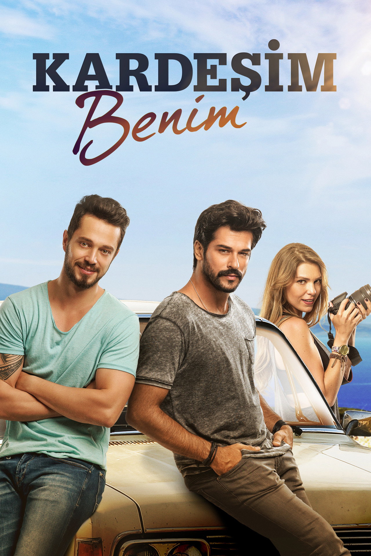 Kardeşim Benim Poster
