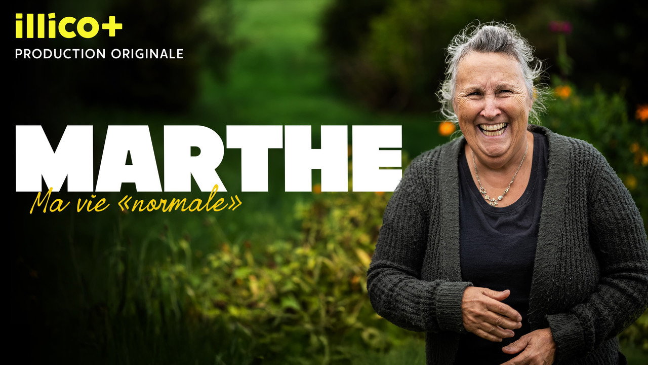 Marthe : Ma vie normale