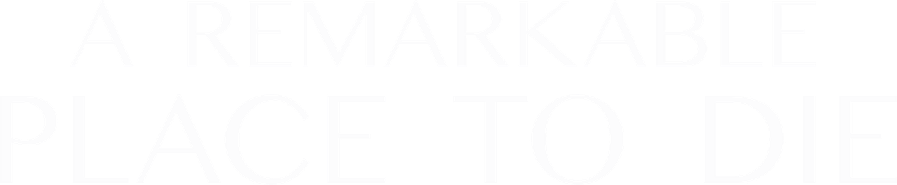 Прекрасное место, чтобы умереть