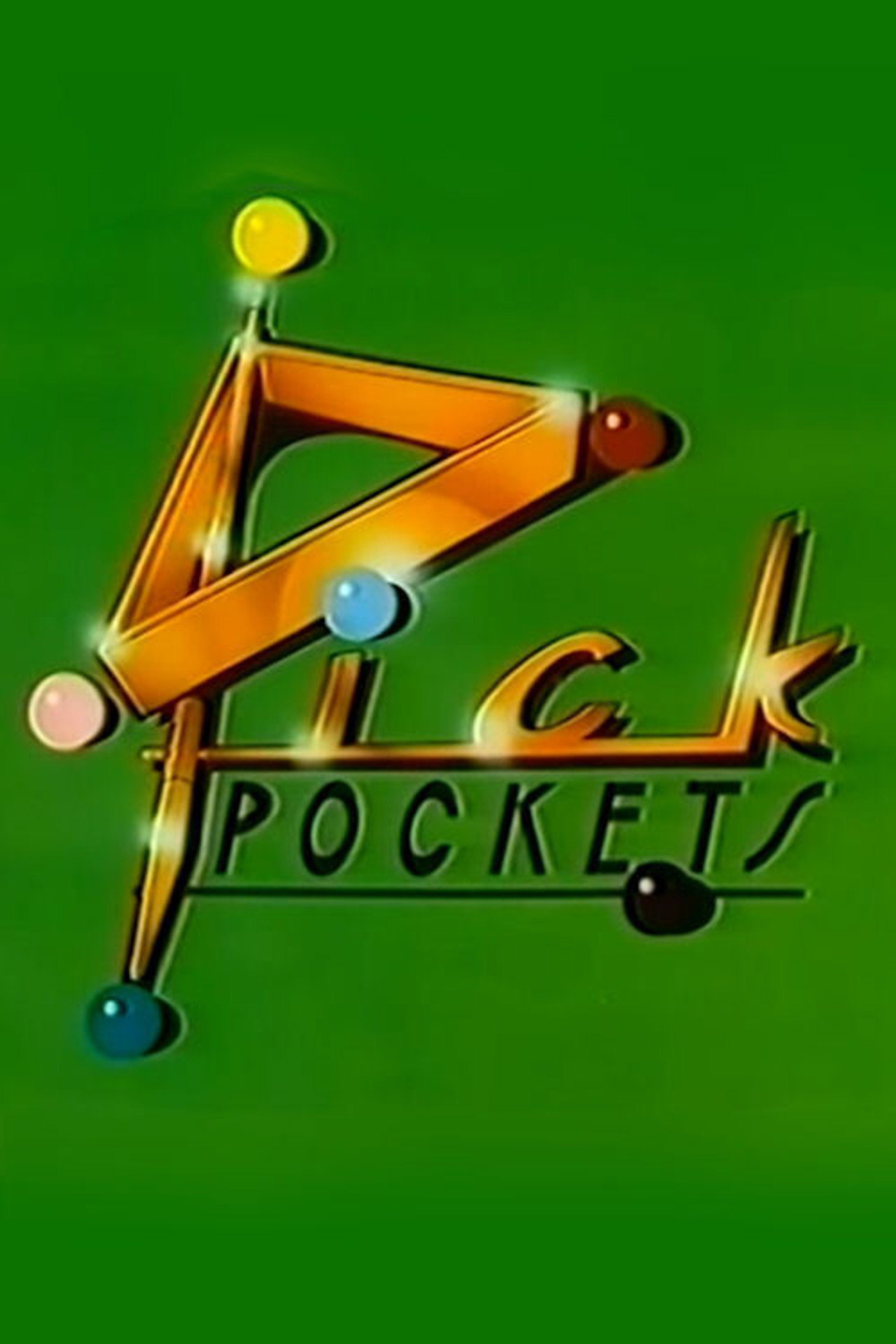 Pick Pockets affisch