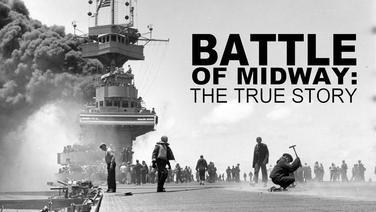 Battle of Midway: The True Story