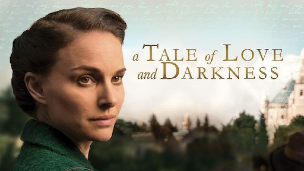 A Tale of Love and Darkness (2015)