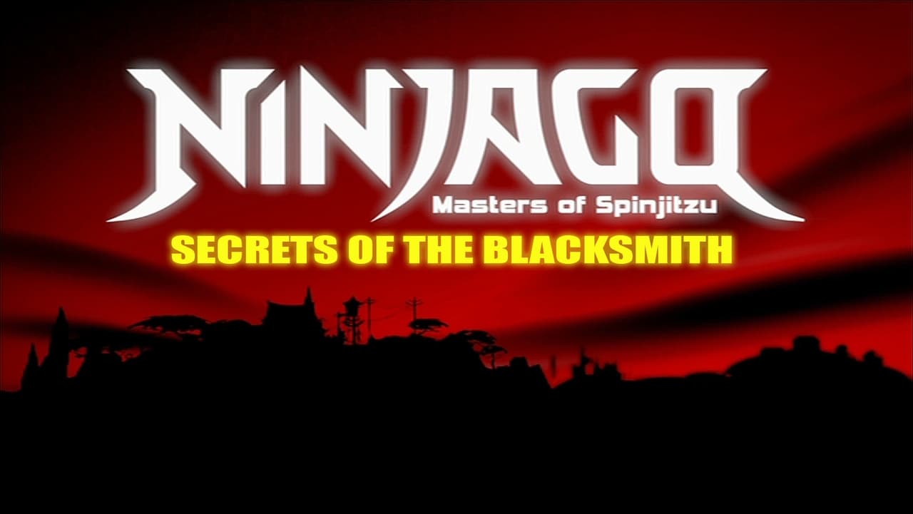 Ninjago: Masters of Spinjitzu - Season 0 Episode 5 : Mini-Movie 1 : Secrets of the Blacksmith