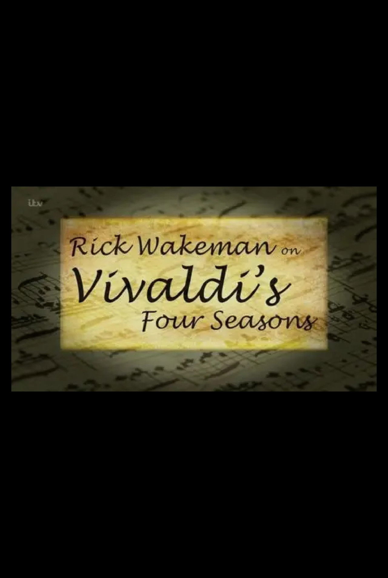 Rick Wakeman on Vivaldi's Four Seasons Backdrop