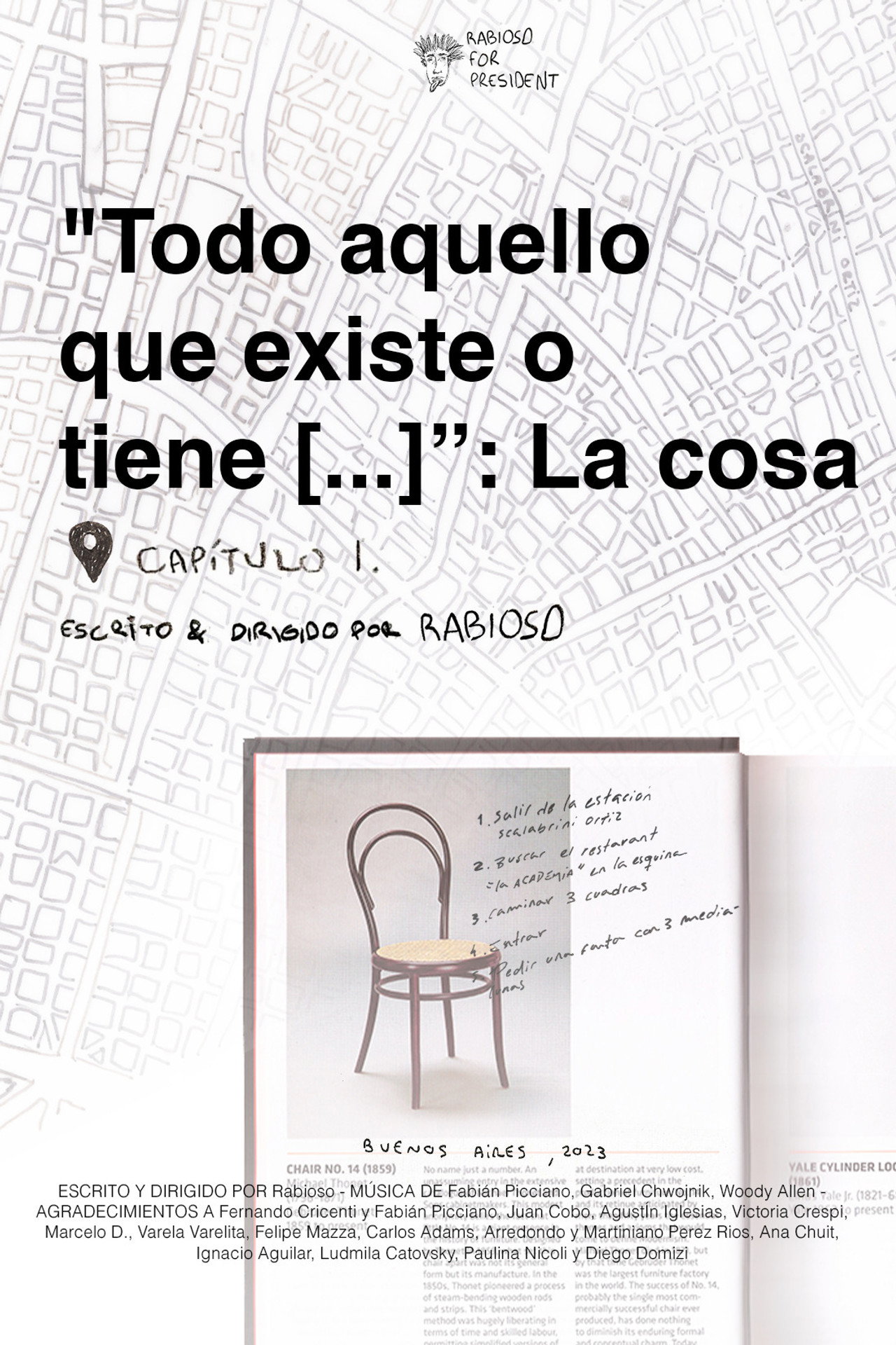 Todo aquello que existe o tiene [...]: La cosa
