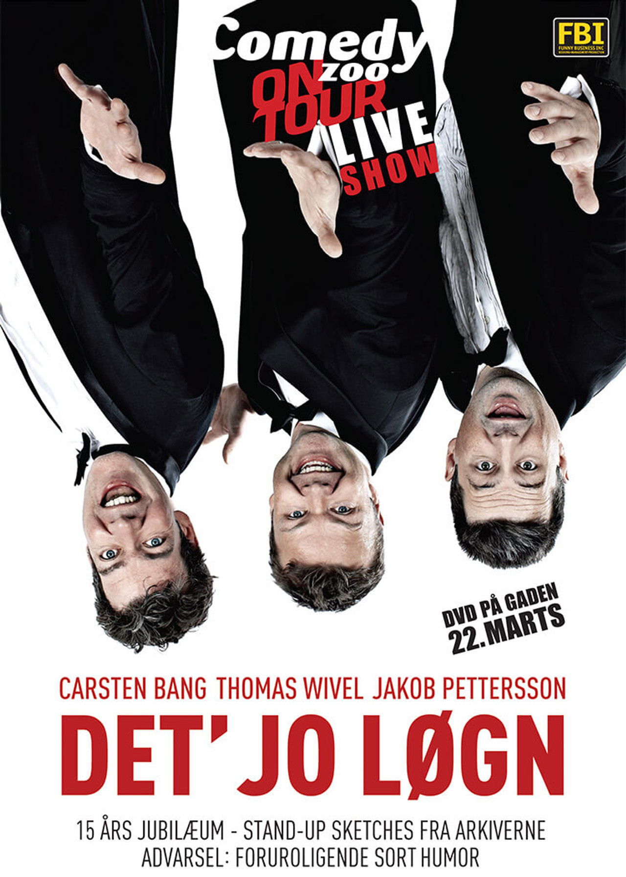 Det' jo løgn Backdrop