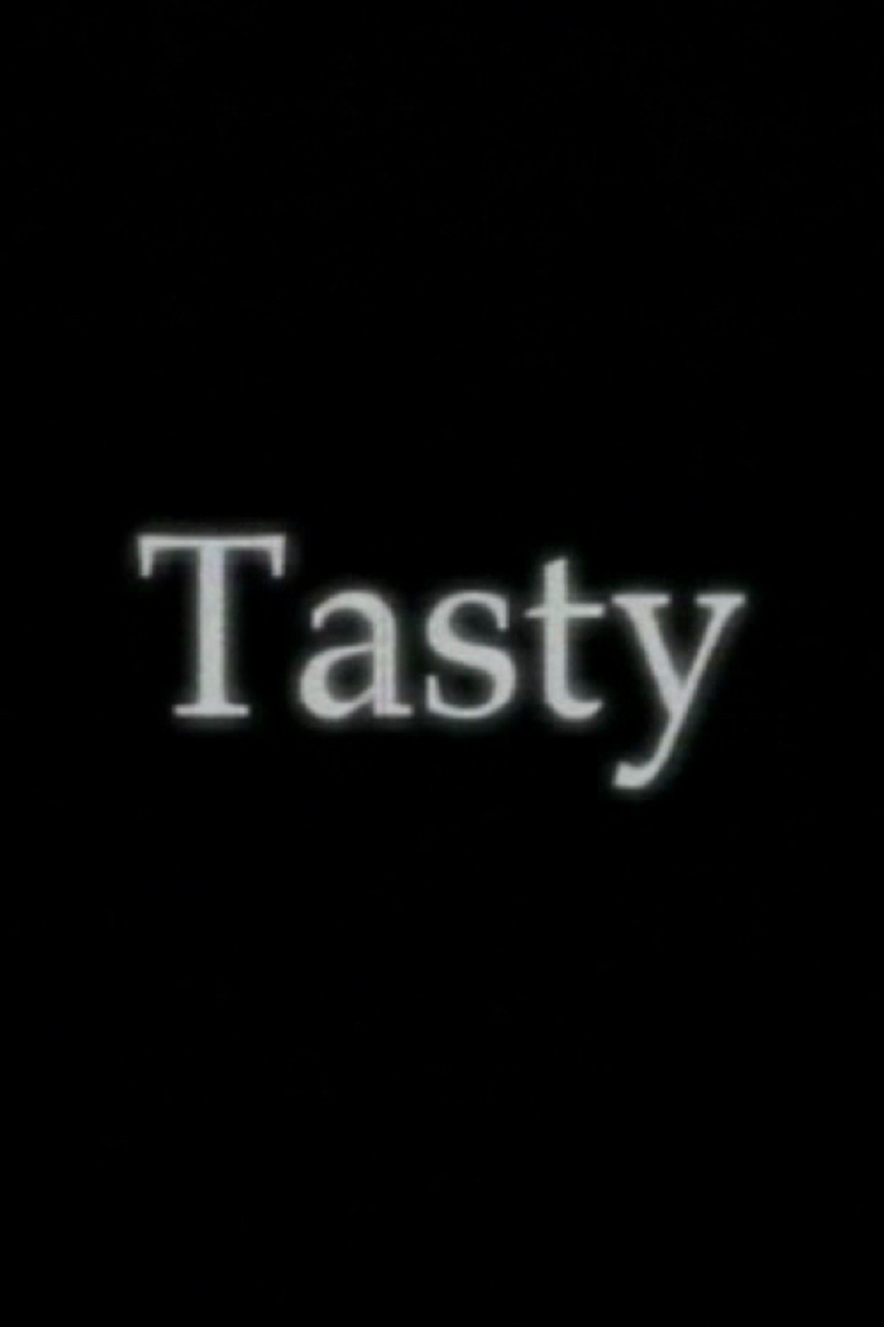 Tasty