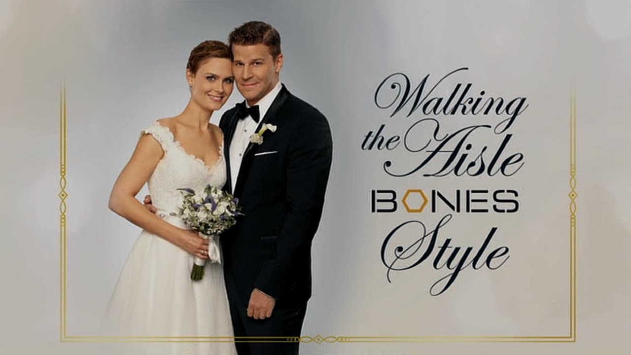 Bones - Season 0 Episode 35 : Walking the Aisle - Bones Style