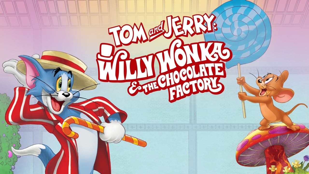 Tom and Jerry: Willy Wonka and the Chocolate Factory background