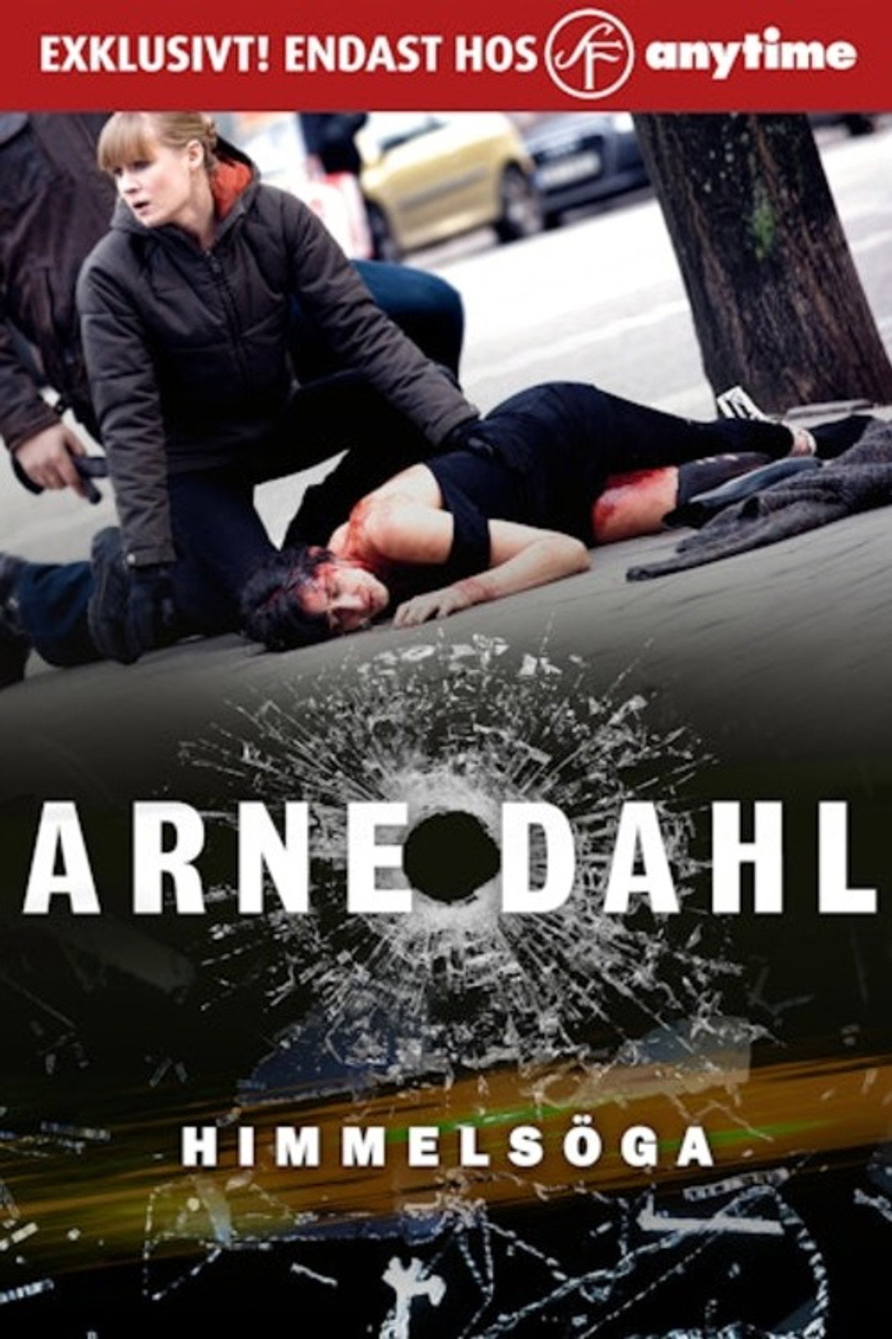 Arne Dahl: Himmelsöga