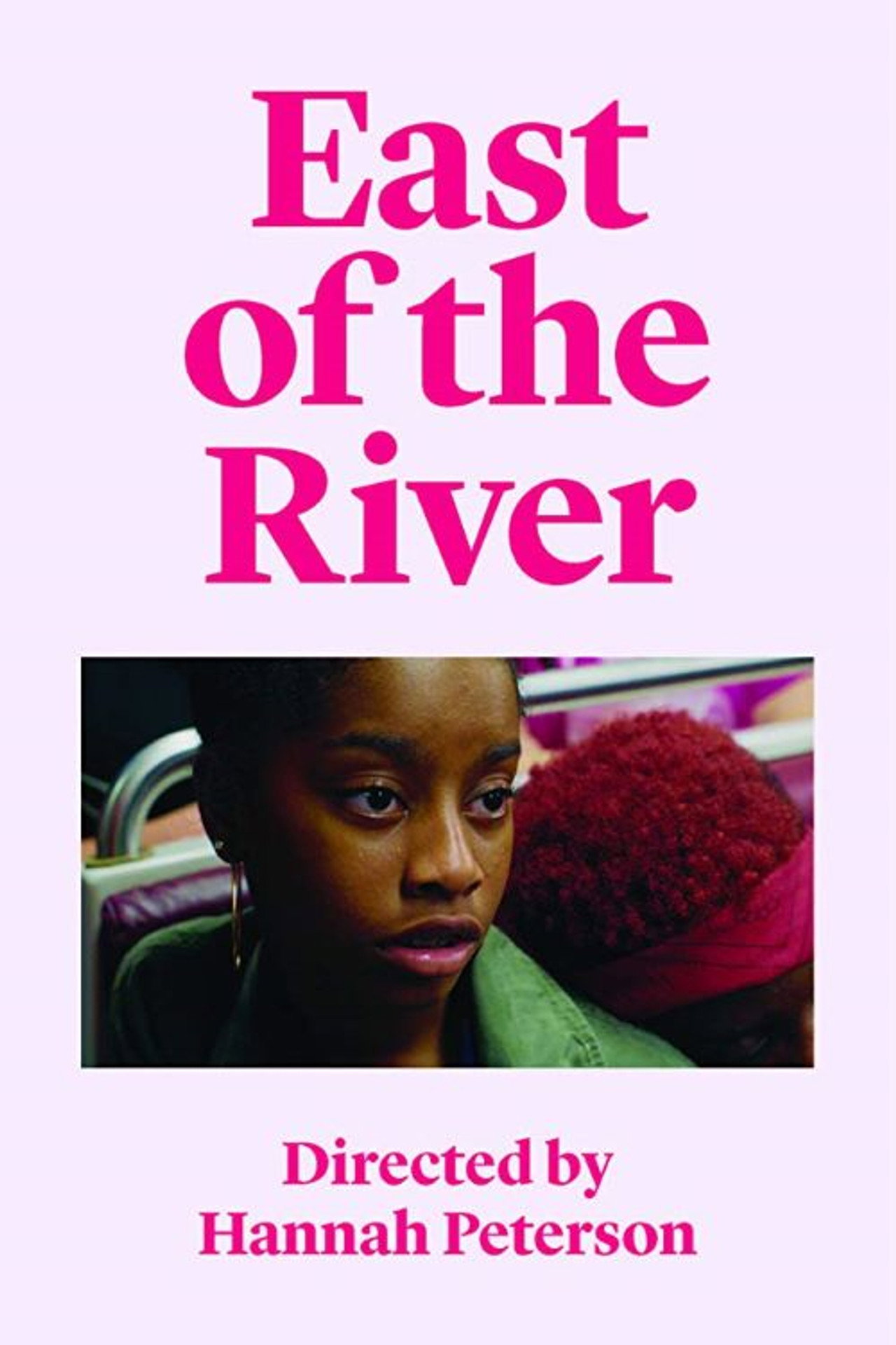 East of the River filmaffisch