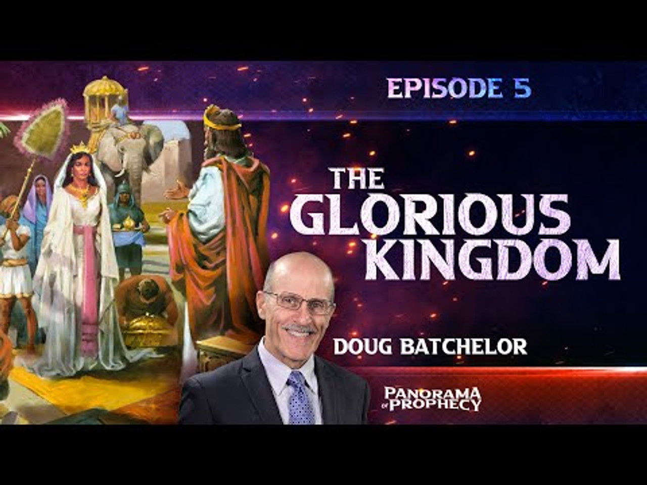 Panorama of Prophecy — Épisode 5