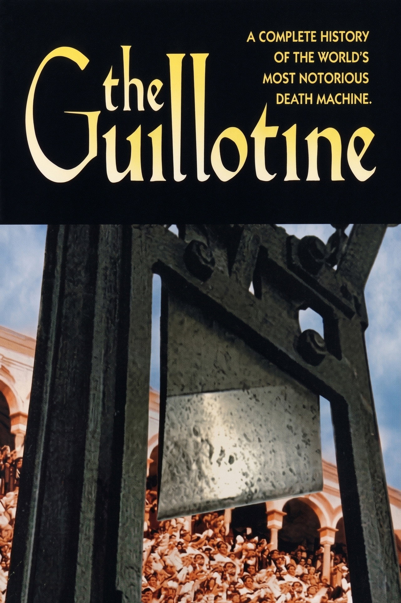The Guillotine