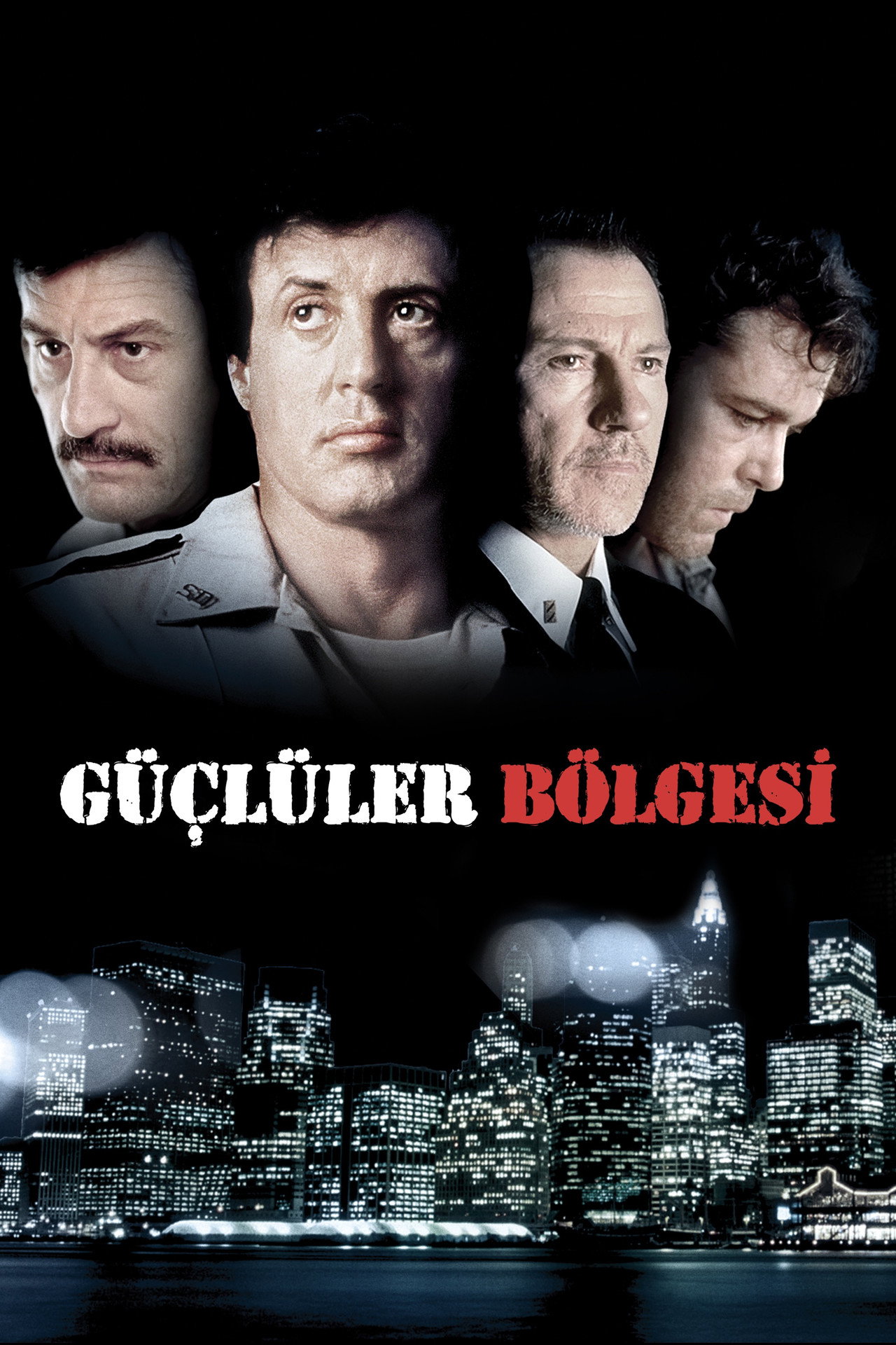 Güçlüler Bölgesi Poster